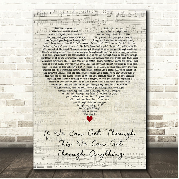 James Arthur If We Can Get Through This We Can Get Through Anything Script Heart Song Lyric Print