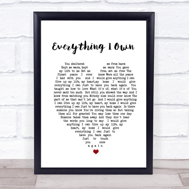 Everything I Own Bread Heart Song Lyric Music Wall Art Print
