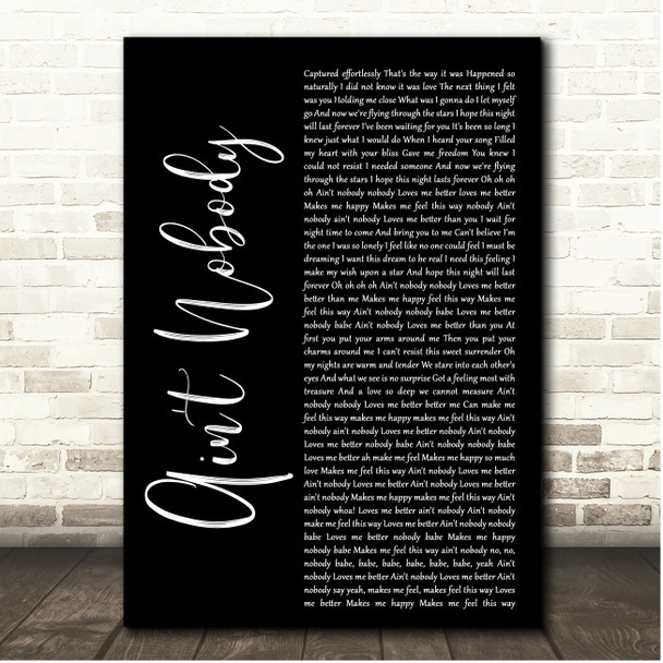 Chaka Khan Ain't Nobody Black Script Song Lyric Print
