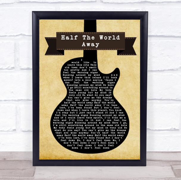 Oasis Half The World Away Black Guitar Song Lyric Music Wall Art Print