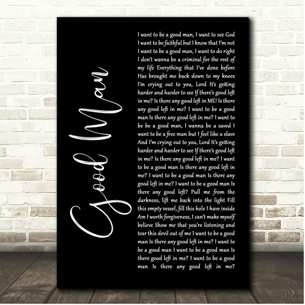 Devour the Day Good Man Black Script Song Lyric Print