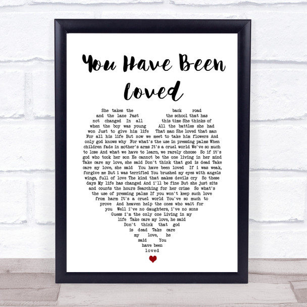 George Michael You Have Been Loved Heart Song Lyric Music Wall Art Print