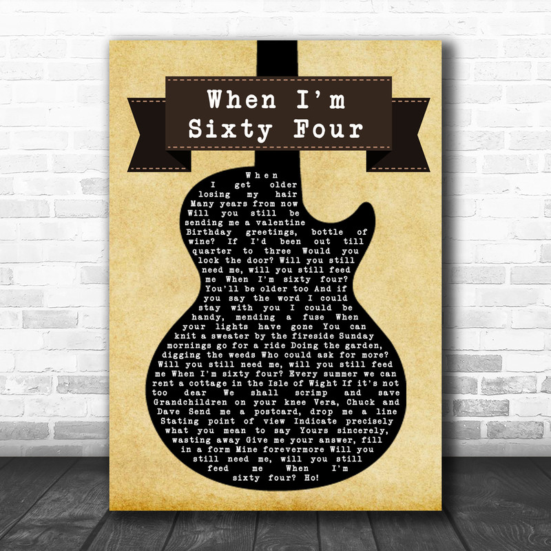The Beatles When I'm Sixty Four Black Guitar Song Lyric Music Wall Art ...