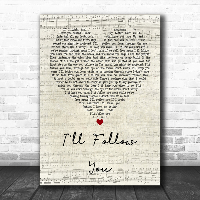 Shinedown I'll Follow You Script Heart Quote Song Lyric Print - Song ...