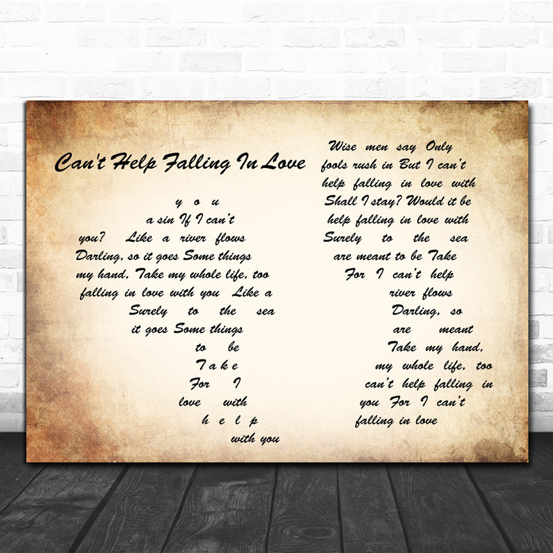 Elvis Presley Can T Help Falling In Love Man Lady Couple Song Lyric Music Wall Art Print Song Lyric Designs