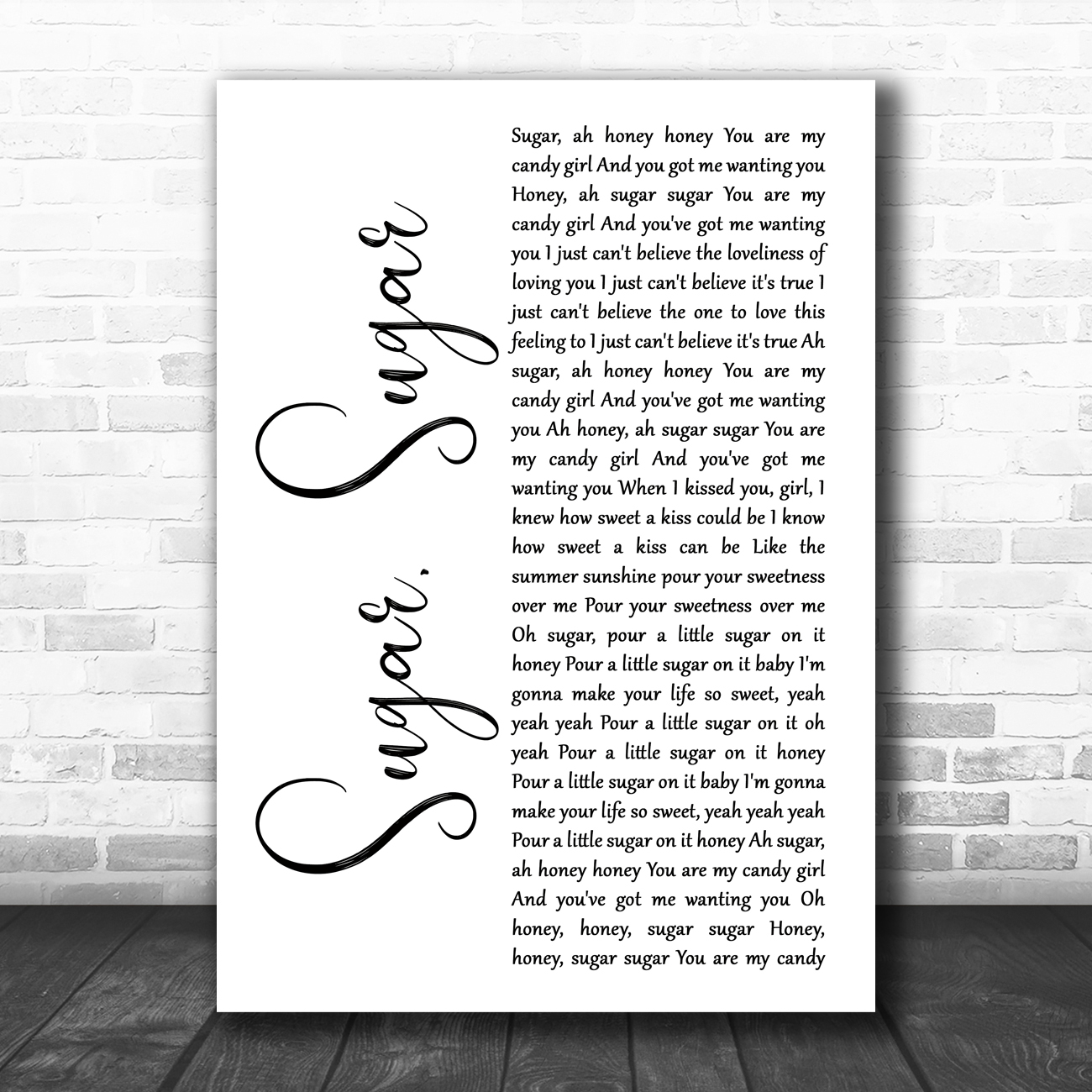 The Archies Sugar Sugar White Script Song Lyric Quote Music Print Song Lyric Designs The most popular lyrics →. song lyric designs