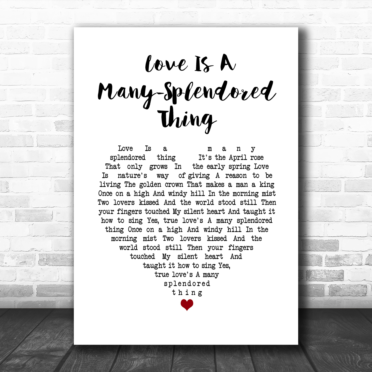 Andy Williams Love Is A Many Splendored Thing White Heart Song Lyric Wall Art Print Song Lyric Designs