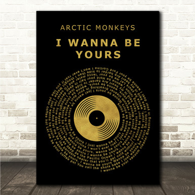 I Wanna Be Yours Arctic Monkeys Lyrics Poster for Sale by