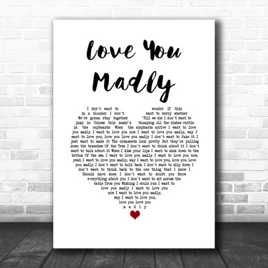 Cake Love You Madly White Heart Song Lyric Music Art Print - Song