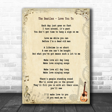 The Beatles Love You To Song Lyric Music Wall Art Print - Song Lyric ...