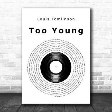 Louis Tomlinson Too Young Vinyl Record Decorative Wall Art Gift