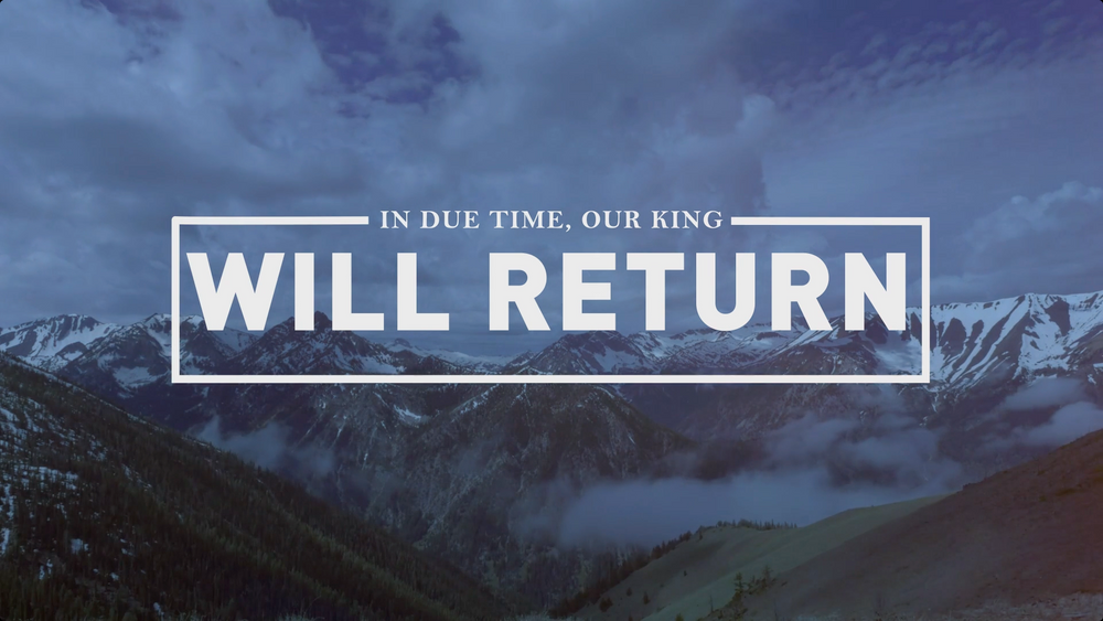 Our King Will Return - Mini-Movie - Church Media - 70010106