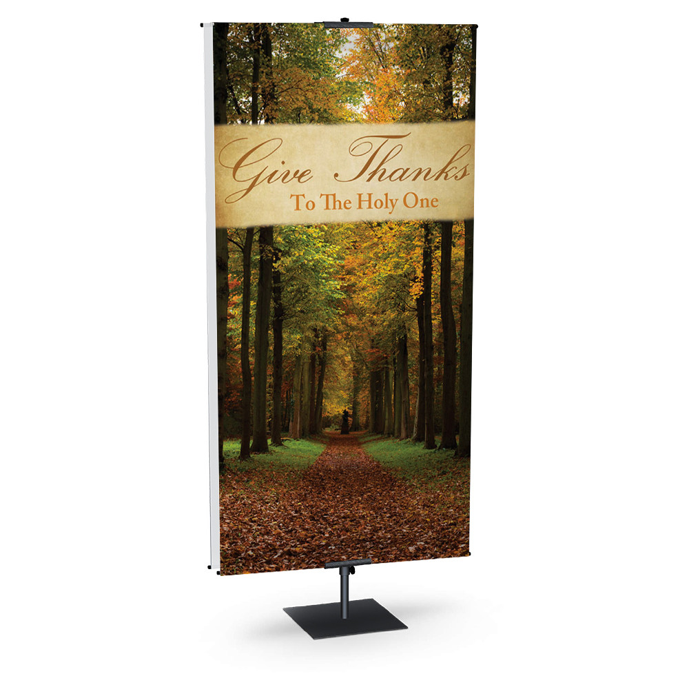 Church Banner - Fall & Thanksgiving - Give Thanks To The Holy One