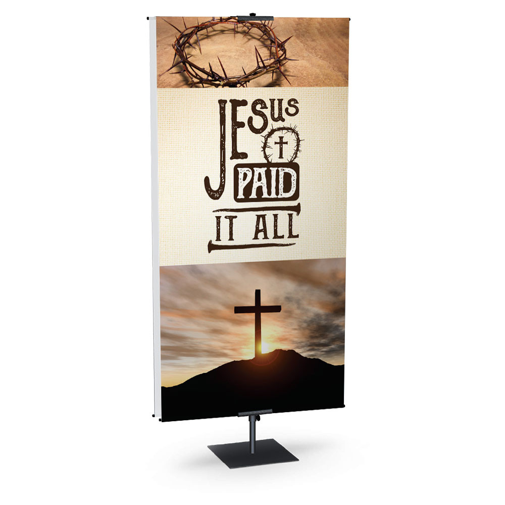 Church Banner - Easter - Jesus Paid it All