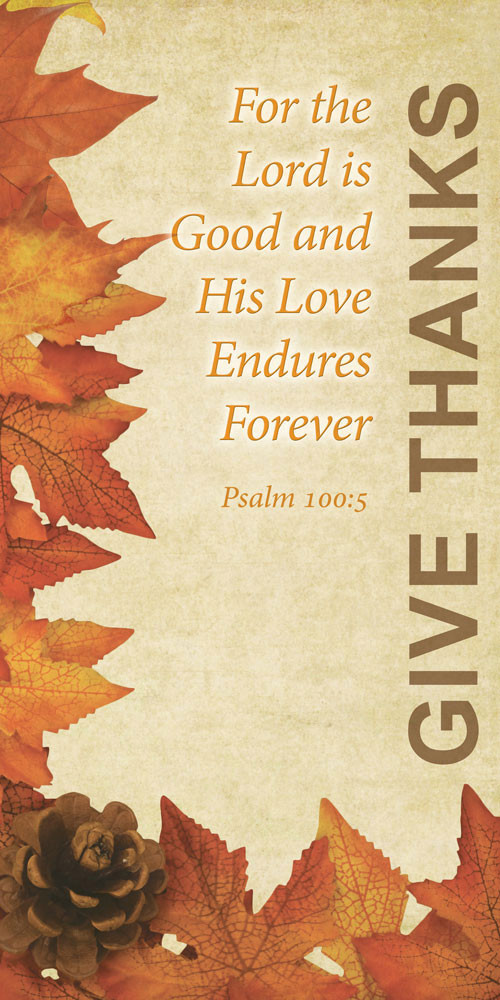 Church Banner - Fall & Thanksgiving - Give Thanks - B77001
