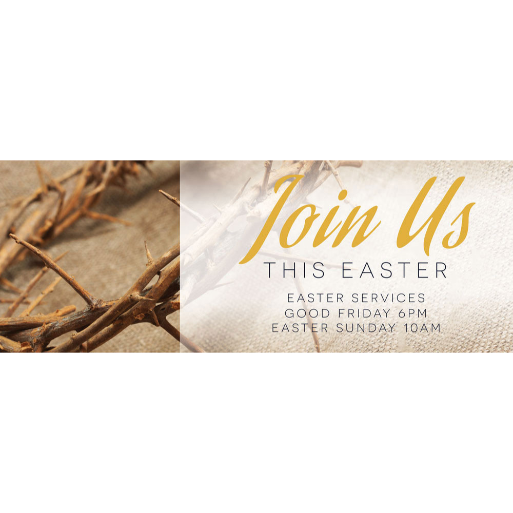 Customizable Outdoor Vinyl Banner - Join us this Easter - B40075H