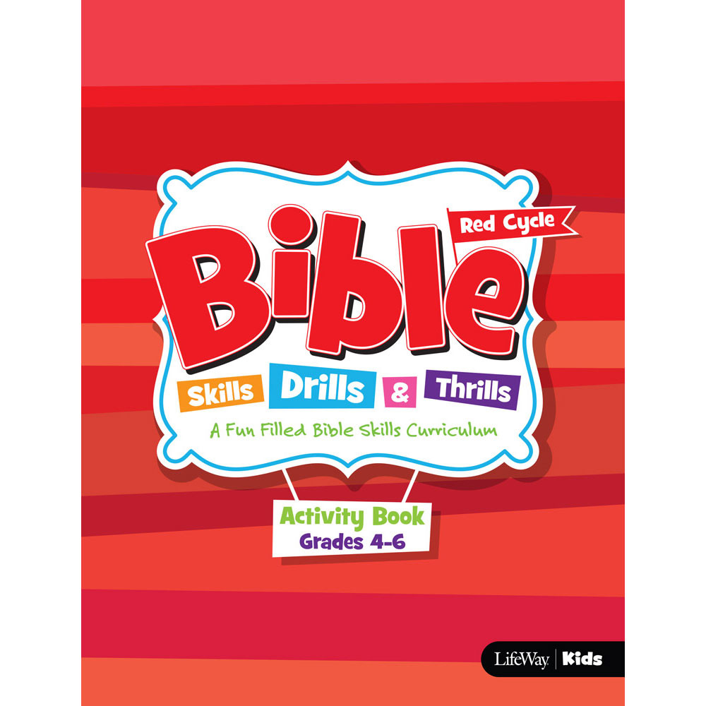 Bible Skills, Drills & Thrills: Red Cycle - Grades 4-6 Activity Book