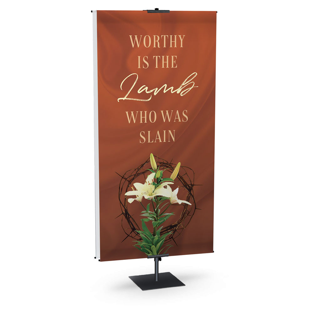 Church Banner - Worthy Easter - Worthy Is the Lamb