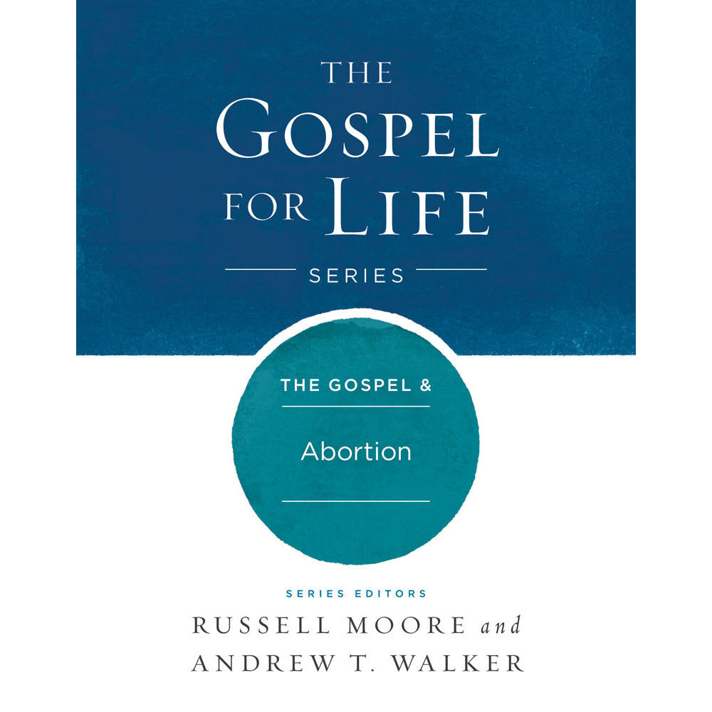 The Gospel & Abortion