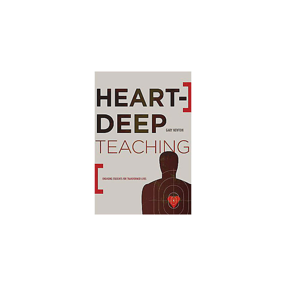 Heart-Deep Teaching