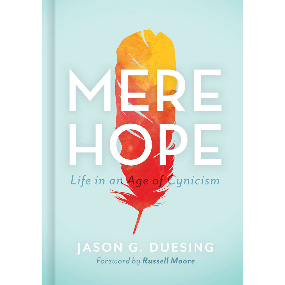 Mere Hope