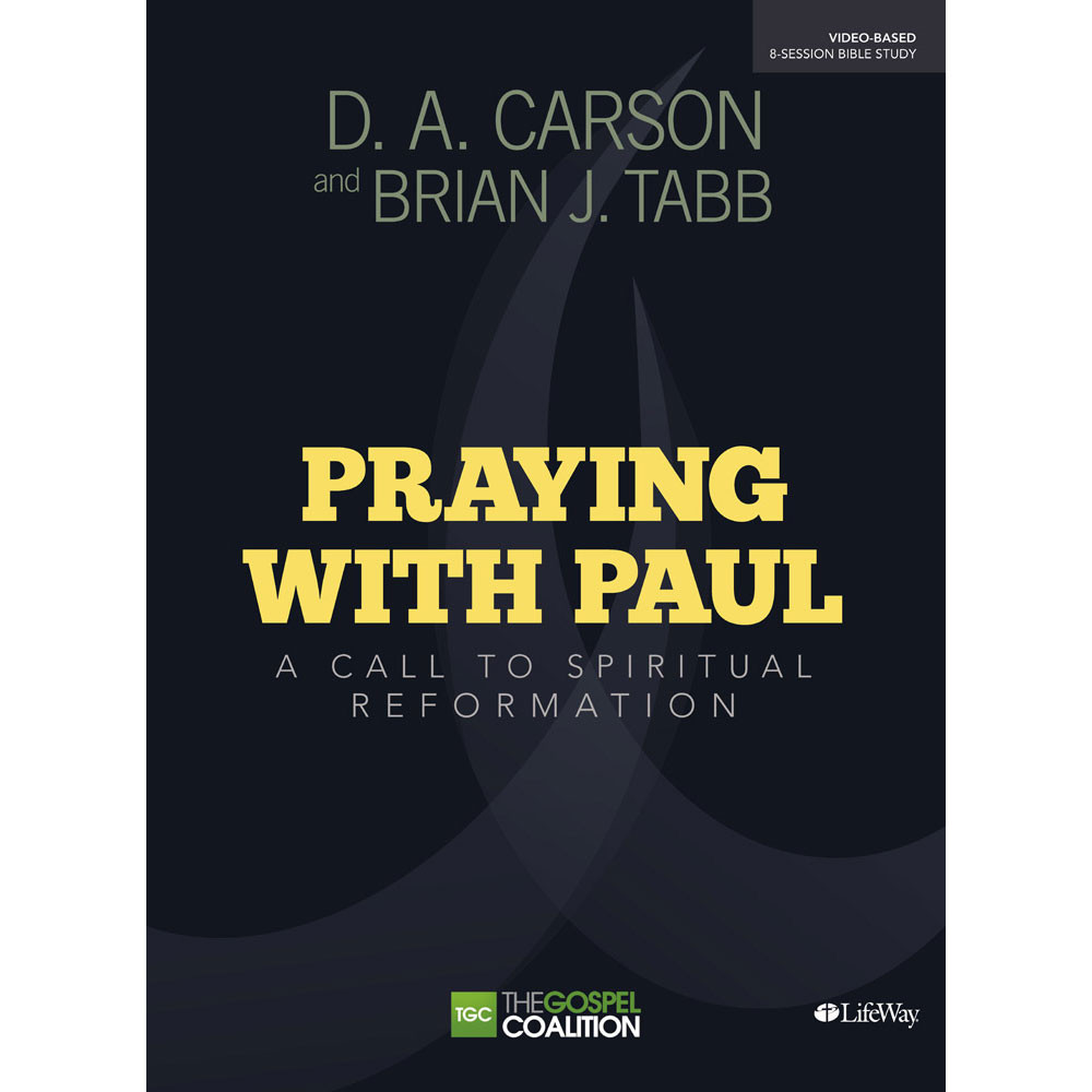 Praying with Paul - Study Guide