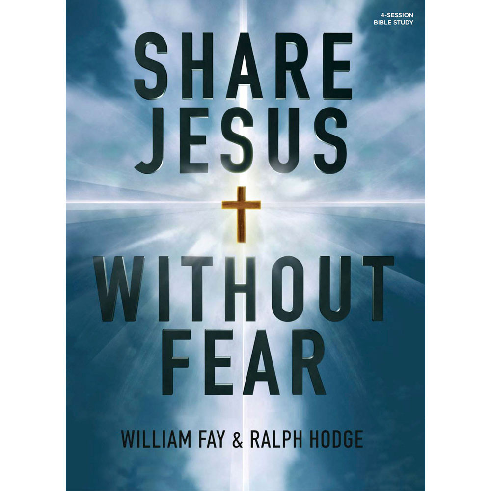 Share Jesus Without Fear - Bible Study Book