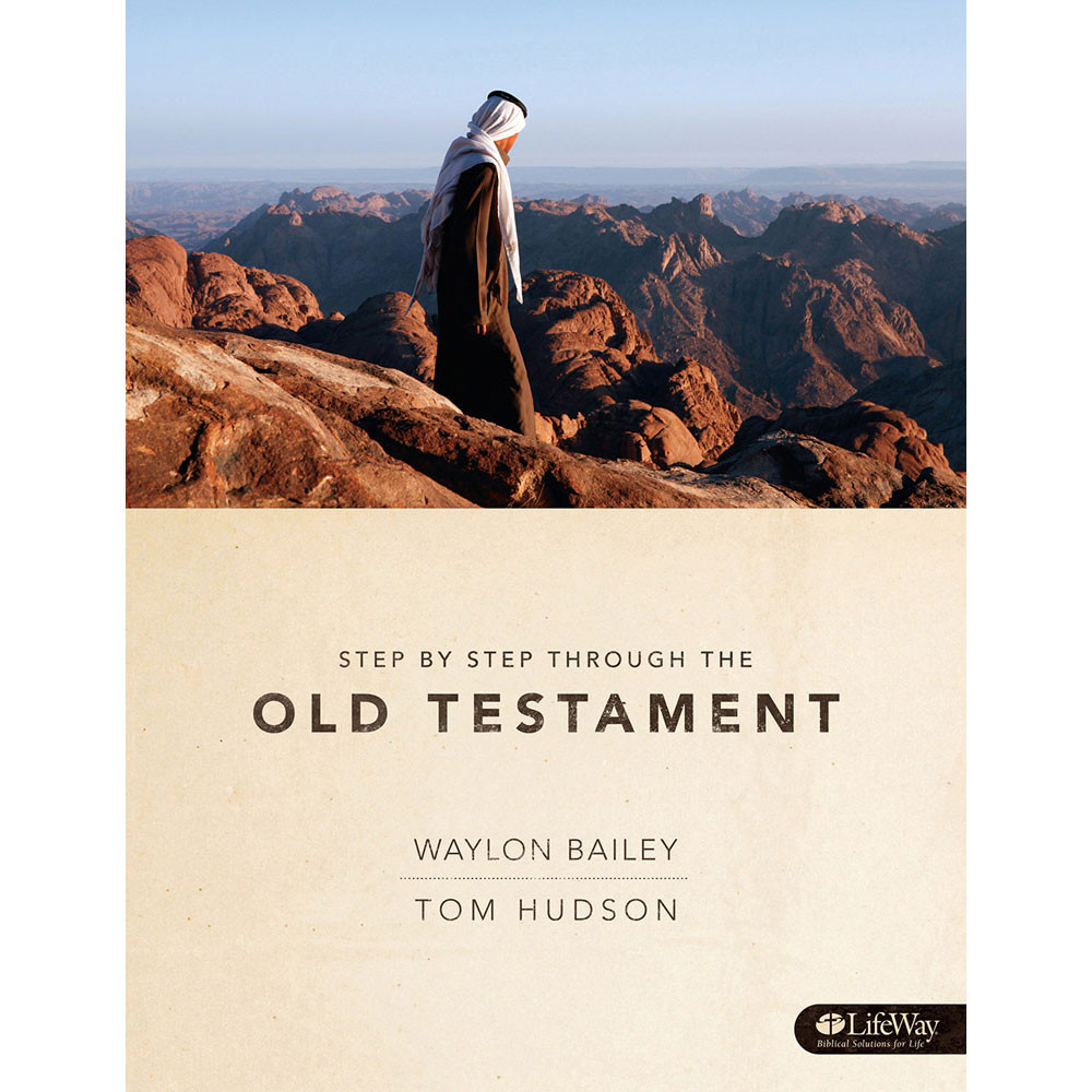 Step by Step Through the Old Testament - Member Guide