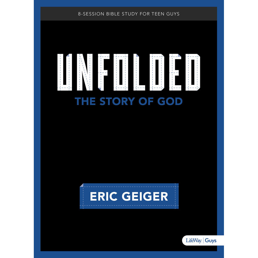 Unfolded - Bible Study for Teen Guys