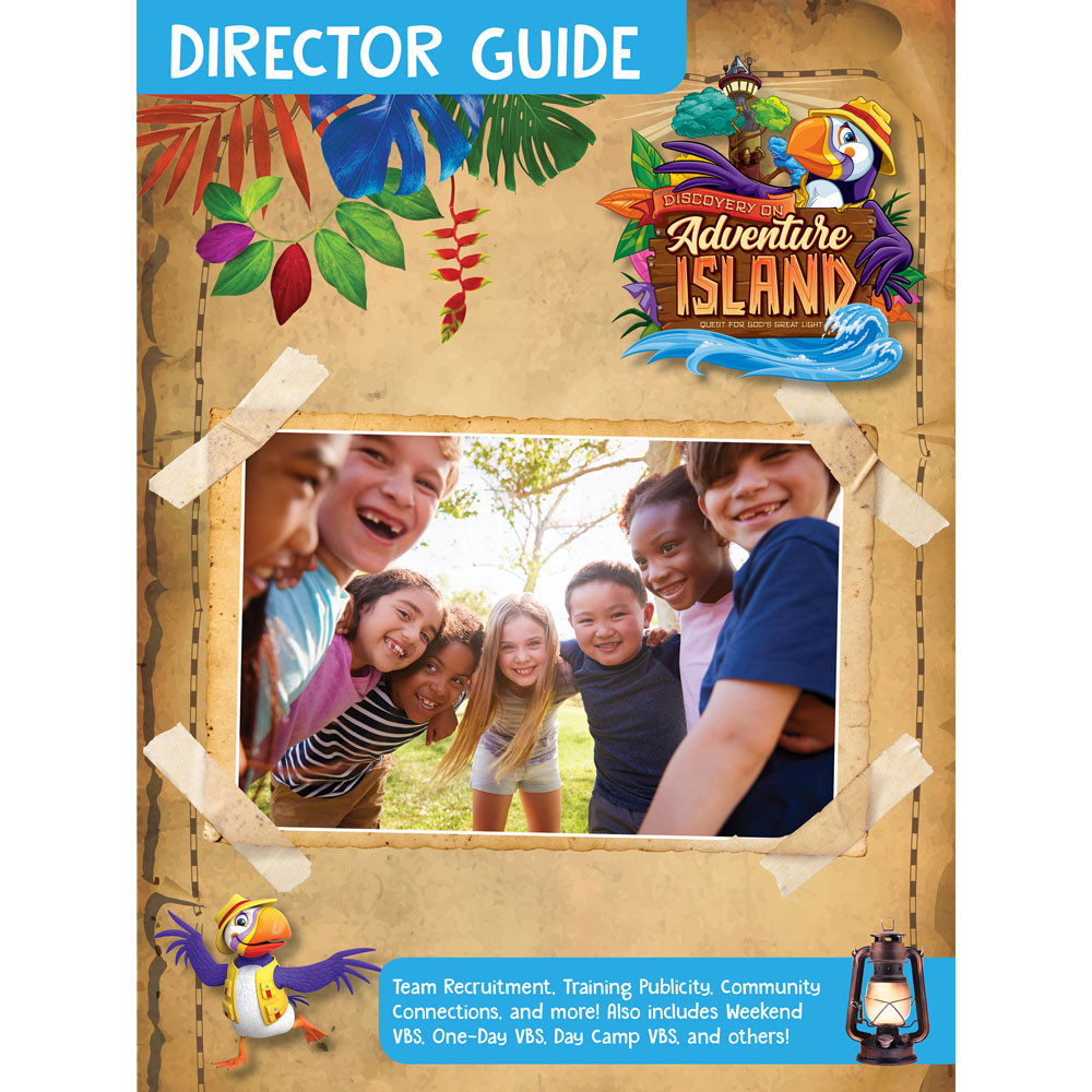 Director Guide - Discovery on Adventure Island - VBS 2022 by Cokesbury