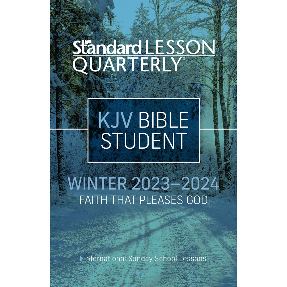 Adult - (KJV) Bible Student - Standard Lesson Quarterly - Winter 2023-24