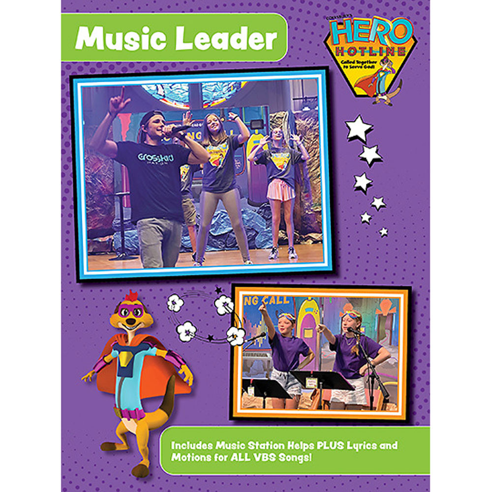 Music Leader Guide - Hero Hotline VBS 2023 by Cokesbury
