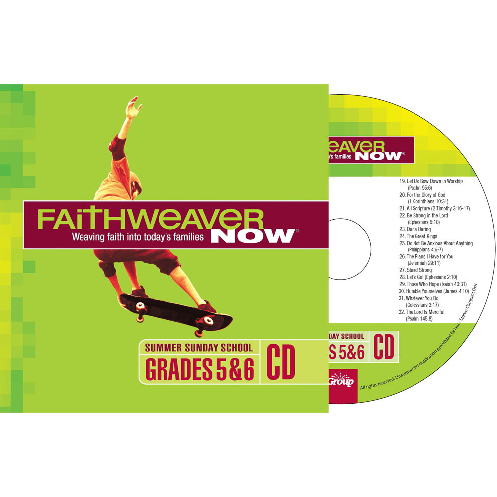 FaithWeaver NOW Grades 5&6 CD - Summer 2023