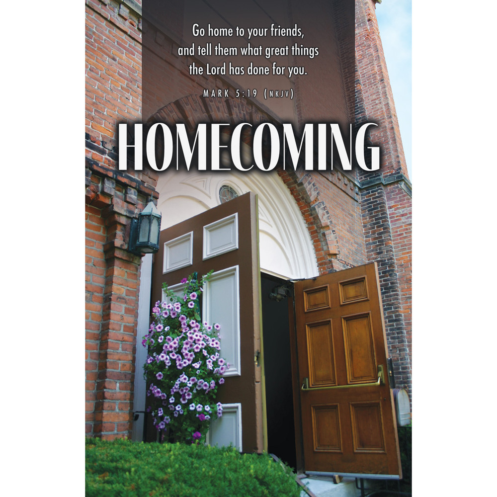 Church Bulletin - 11" - Homecoming - Go home to your friends - Mark 5:19 (NKJV) - Pack of 100 - U4377
