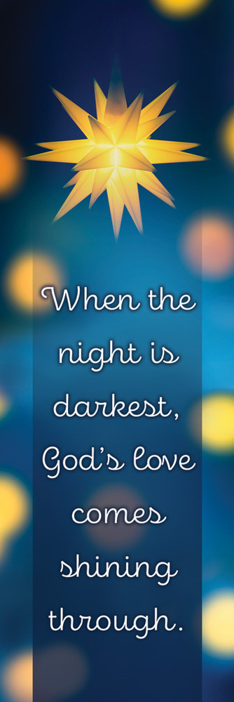 Bookmark - Seasonal - Adult - When the night is darkest... - Matt 2:10 - Pack of 25 - U4390B