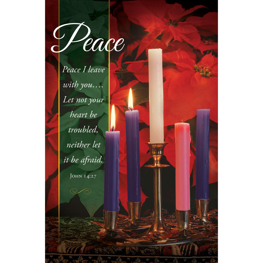 Church Bulletin - 11" - Advent - Peace - Peace / Peace I leave with you - John 14:27 - Pack of 100 - H4170