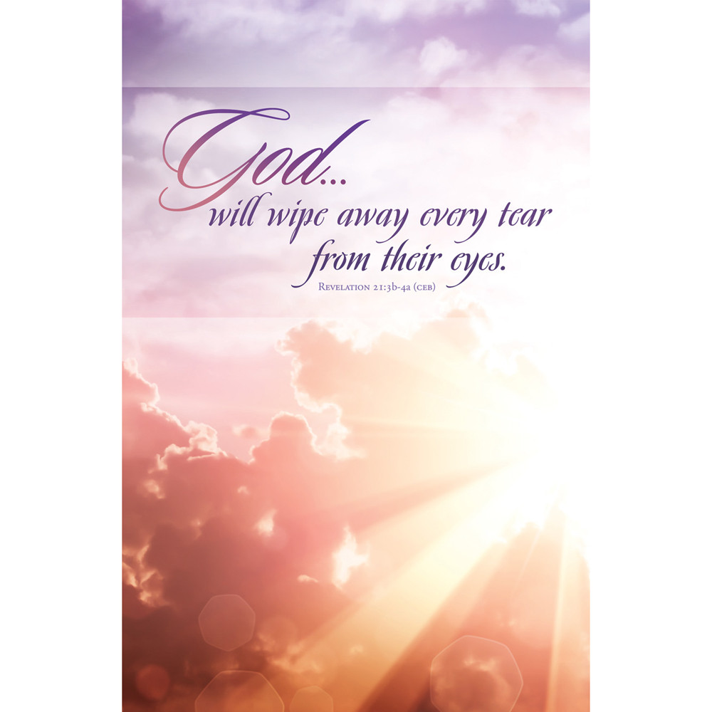 Church Bulletin - 11" - Funeral - God...will wipe every tear - Rev. 21:3b-4a - Pack of 100 - AP2201