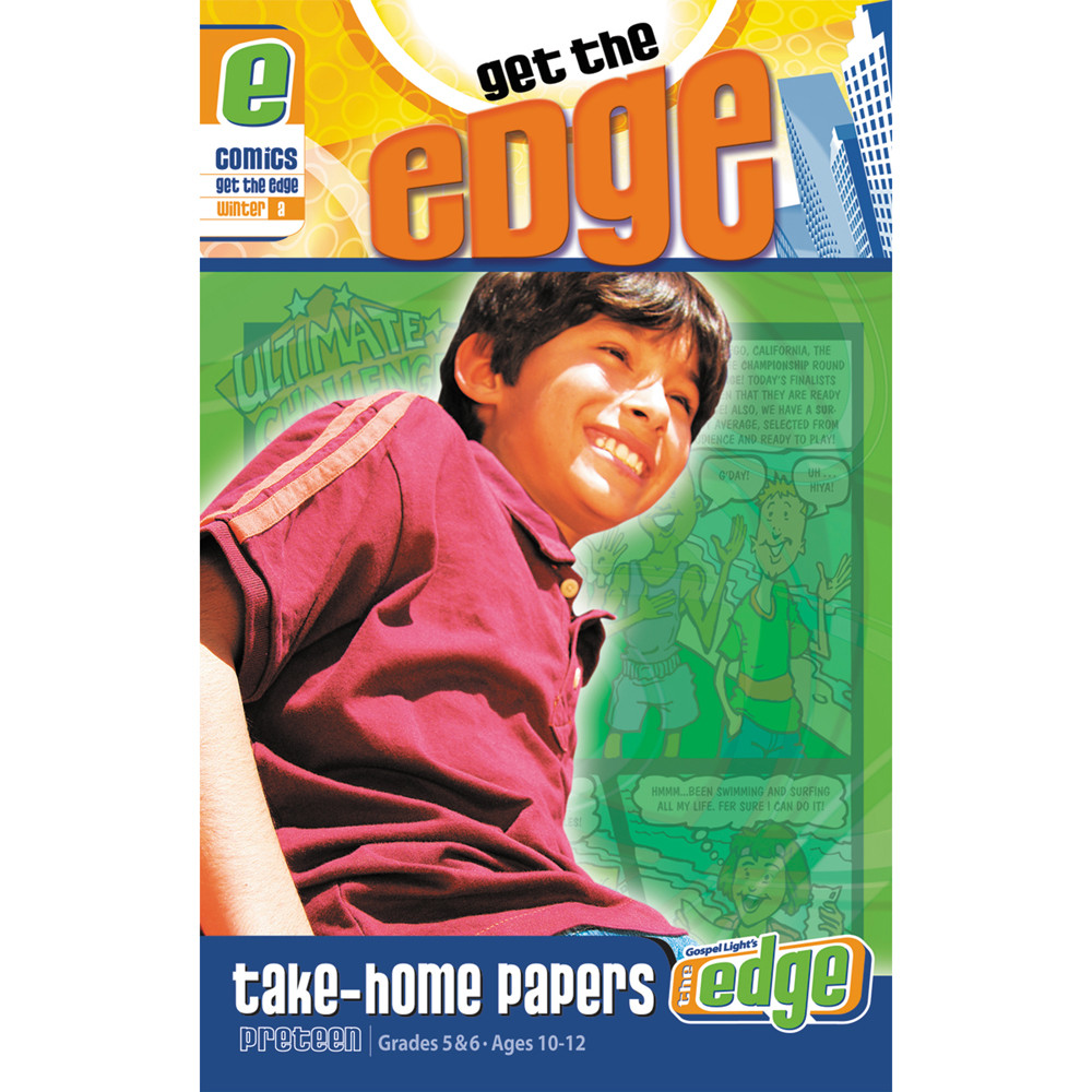 Preteen (Grades 5-6) Get the Edge Comics (Take-Home) - Gospel Light - Winter A