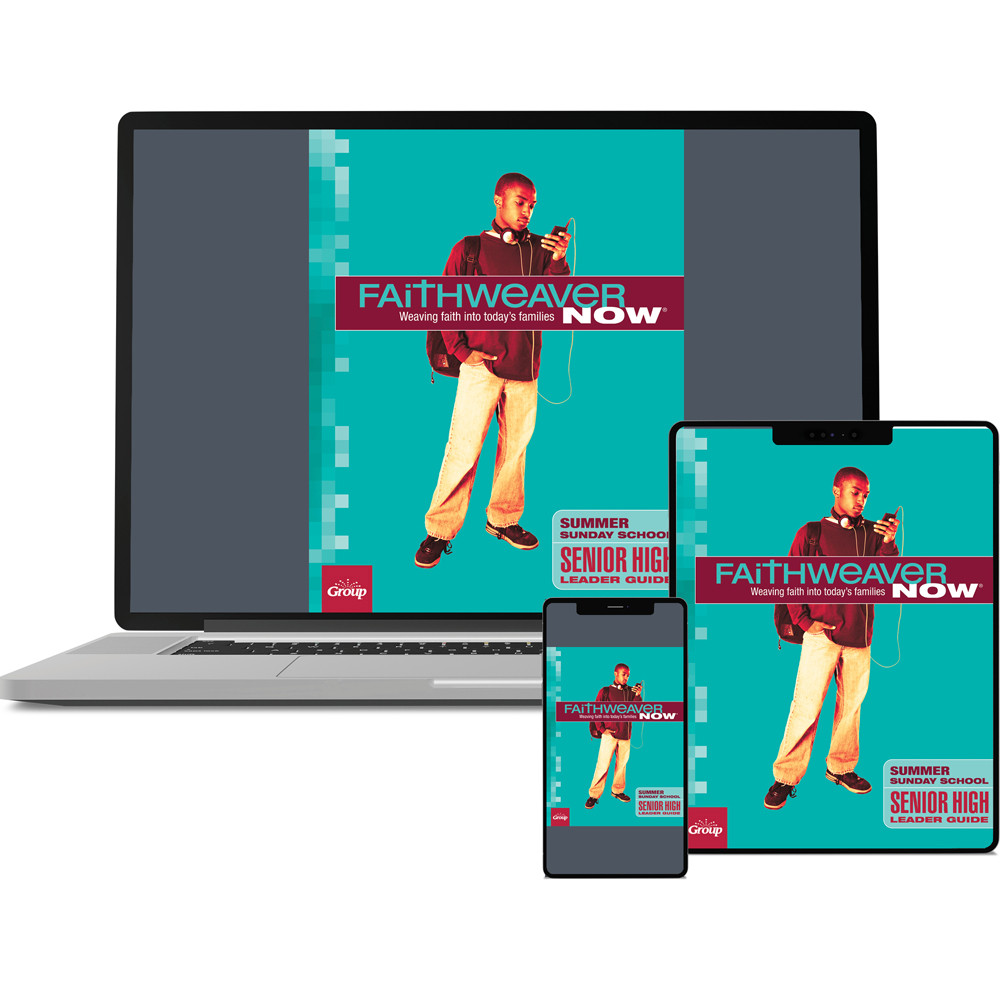 FaithWeaver NOW Senior High Leader Guide Download - Fall 2023