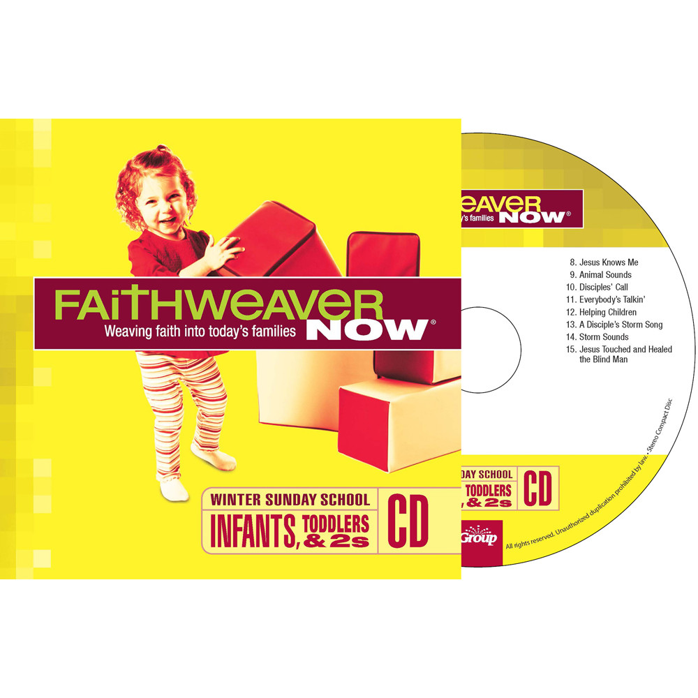 FaithWeaver NOW Infants, Toddlers & Twos CD - Winter 2023