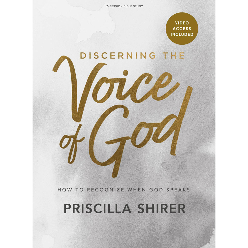 Discerning the Voice of God - Bible Study Book with Video Access - Priscilla Shirer