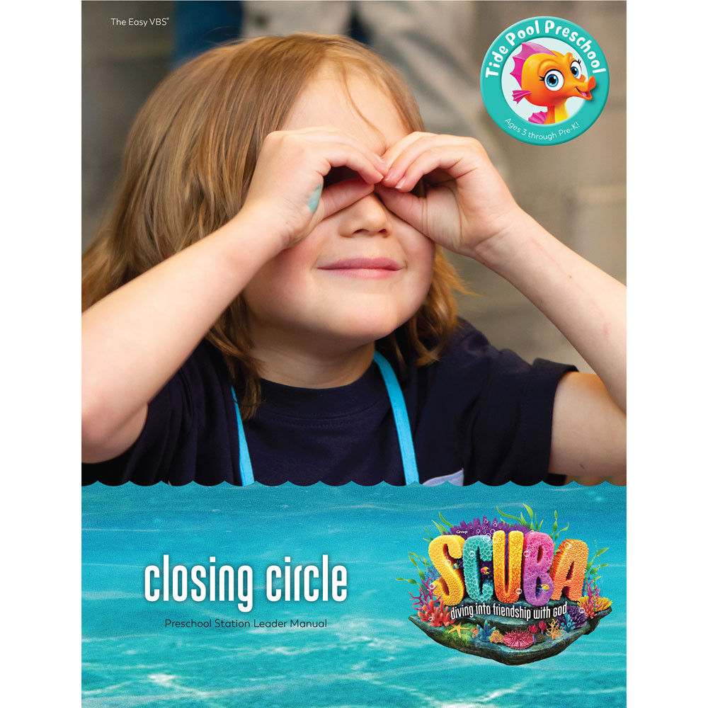 Tide Pool Preschool Closing Circle Leader Manual - Scuba VBS 2024 by Group