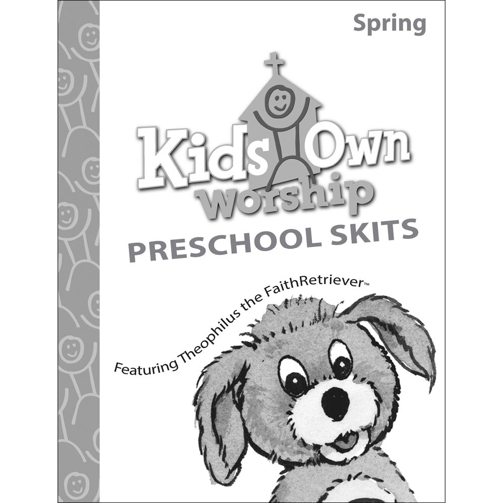 Spring 2024 KidsOwn Worship Preschool Skits Booklet