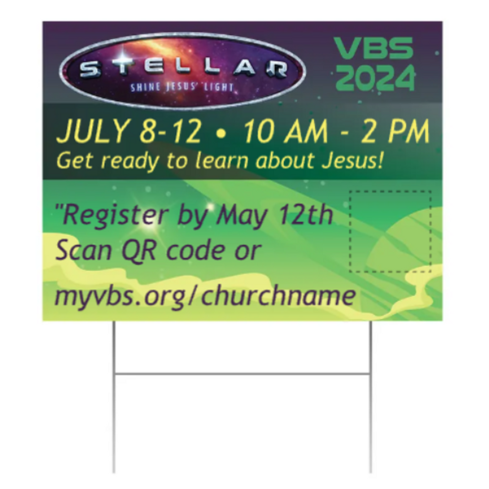 Easy Custom Outdoor Yard Sign - Personalize in Real Time - Stellar VBS - YSTE0071