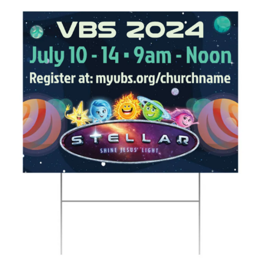 Easy Custom Outdoor Yard Sign - Personalize in Real Time - Stellar VBS - YSTE0081