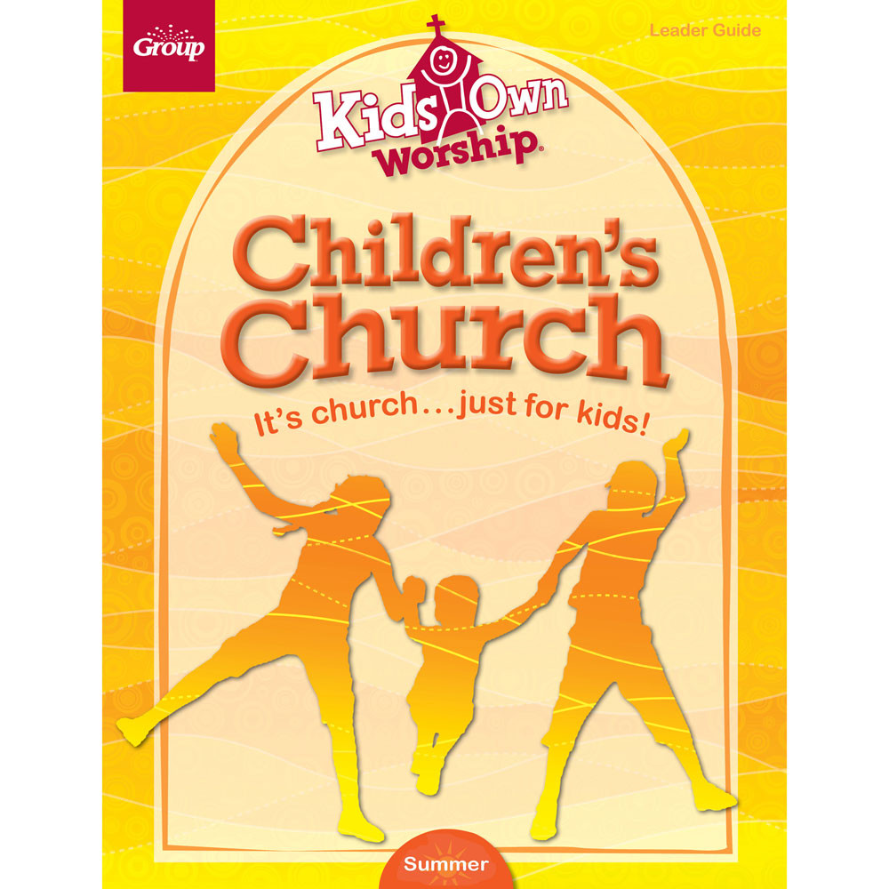 Summer 2024 KidsOwn Worship Leader Guide