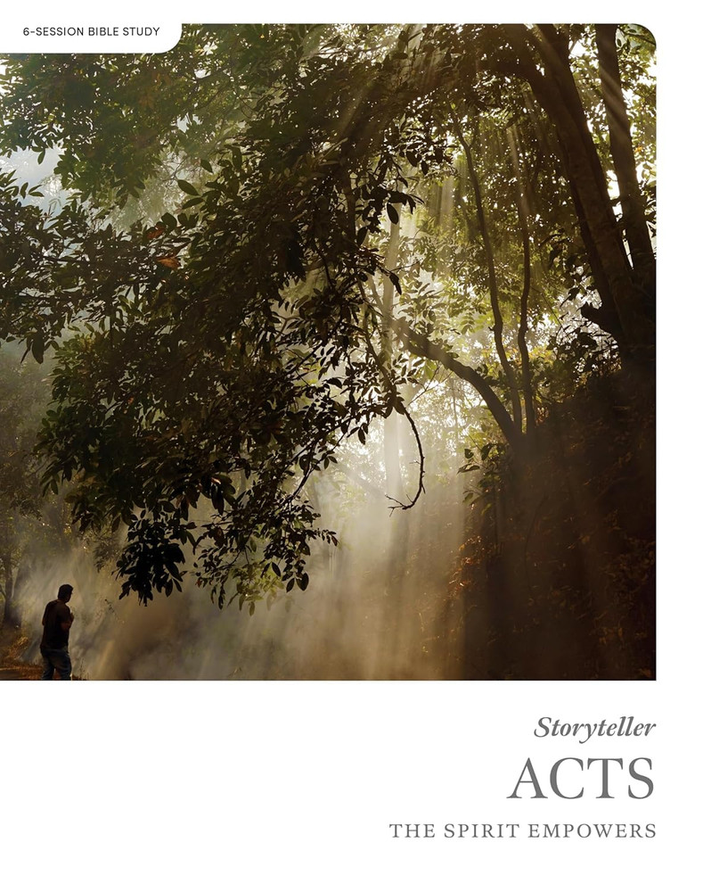 Acts - Storyteller - Bible Study Book: The Spirit Empowers