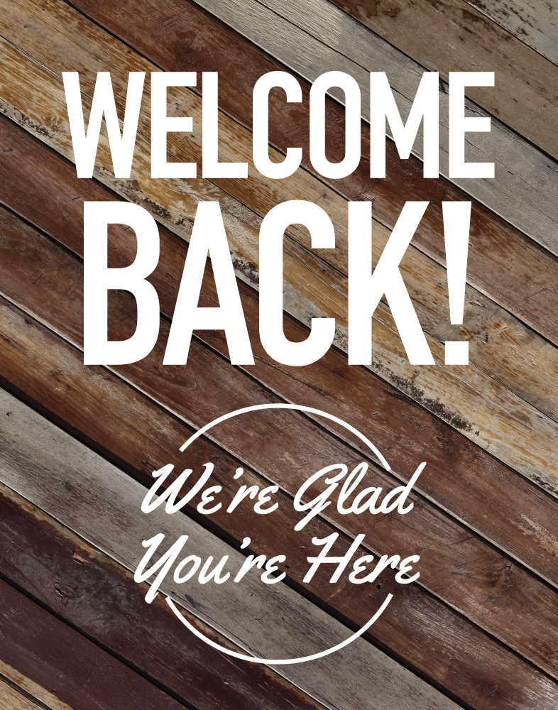 Poster Signs - Welcome Back Wood Style - 22" x 28"