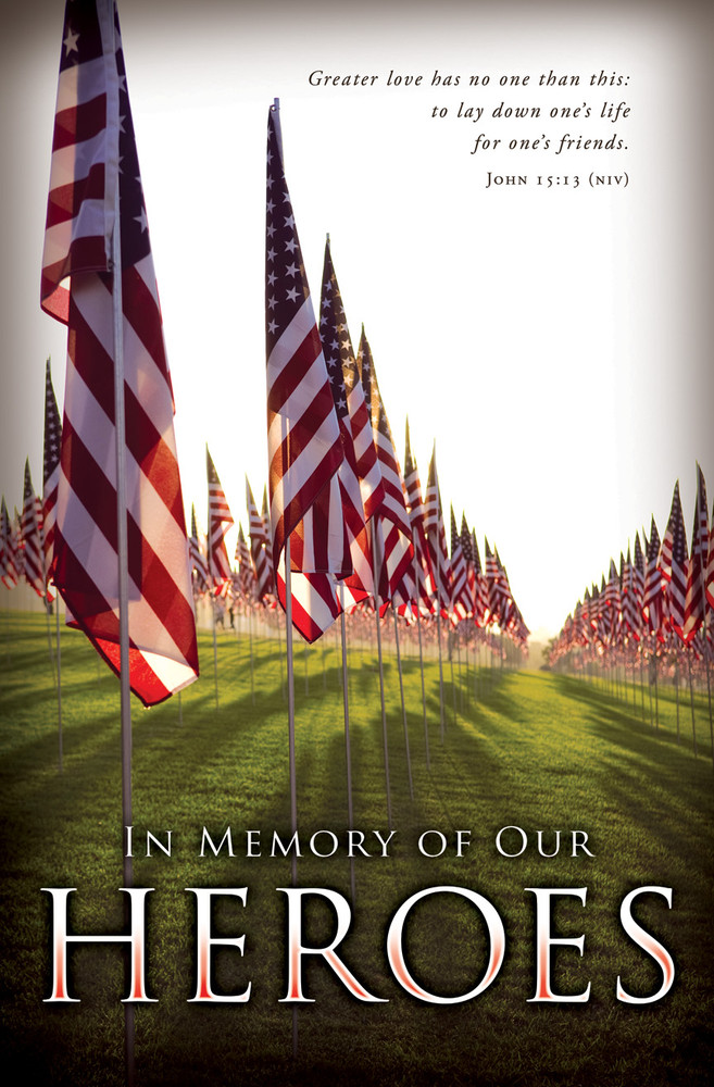 Church Bulletin 11" - Memorial Day - John 15:13 - Greater Love Has No One Than This - NIV - Pack of 100 Church Bulletin 11" - Memorial Day - John 15:13 - Greater Love Has No One Than This - NIV - Pack of 100