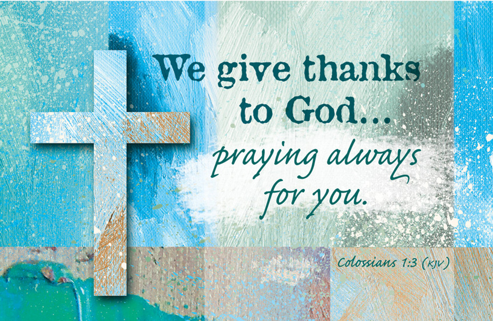 Postcards - Adults - Praying for You - We Give Thanks to God...